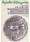 Maróti Egon - Az itáliai mezőgazdasági árutermelés kibontakozása