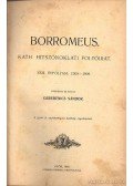 Gerebenics Sándor (szerk.) - Borromeus XXIII. évf., 1908-1909