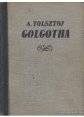 Alekszej Tolsztoj - Golgotha