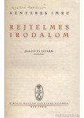 Kenyeres Imre - Rejtelmes irodalom