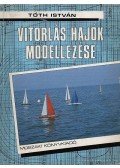 Tóth István - Vitorlás hajók modellezése