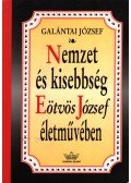 Galántai József - Nemzet és kisebbség Eötvös József életművében