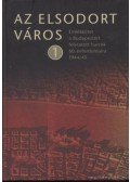 dr. Markó György - Az elsodort város 1.