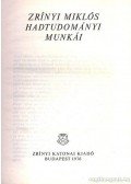Zrínyi Miklós - Zrínyi Miklós hadtudományi munkái