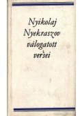 Nyekraszov, Nyikolaj - Nyikolaj Nyekraszov válogatott versei