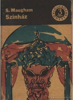 Maugham, W. Somerset - Színház Maugham, W. Somerset - Színház, Budapest 1967 antikvár könyv