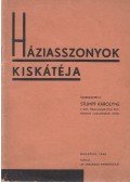 Stumpf Károlyné - Háziasszonyok kiskátéja