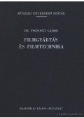 Pozsonyi Gábor - Filmgyártás és filmtechnika