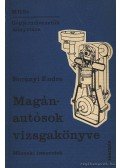 Surányi Endre - Magánautósok vizsgakönyve