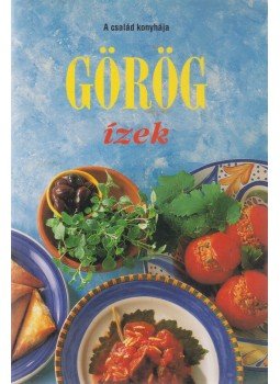 F. Nagy Angéla - Görög ízek F. Nagy Angéla - Görög ízek, Budapest 1998 antikvár könyv