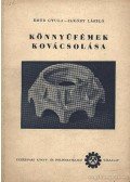 Emőd Gyula,Jakóby László - Könnyűfémek kovácsolása