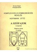 Hoffmann Ottó - A szófajok