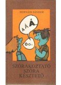 Hernádi Sándor - Szórakoztató szóra késztető
