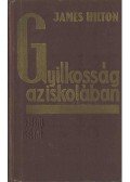 James Hilton - Gyilkosság az iskolában