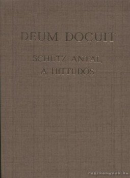Dr. Előd István (szerk.) - Deum docuit Dr. Előd István (szerk.) - Deum docuit, Budapest 1982 antikvár könyv
