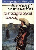 Margit Sandemo - A magányos lovag