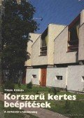 Timon Kálmán - Korszerű kertes beépítések