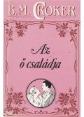 Croker, B. M. - Az ő családja