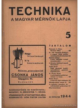 Dr. Pattantyús Á. Géza - Technika 1944 25. évfolyam 5. szám Dr. Pattantyús Á. Géza - Technika 1944 25. évfolyam 5. szám, Budapest 1944 antikvár könyv