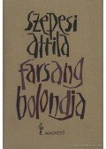 Szepesi Attila - Farsang bolondja