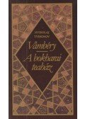 Tyihonov, Nyikolaj - Vámbéry / A bokharai teaház
