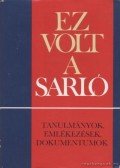 Sándor László - Ez volt a Sarló