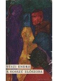 Vészi Endre - A hosszú előszoba