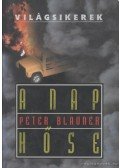Blauner, Peter - A nap hőse