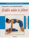 DiFiore, Judy - Szülés után is fitten