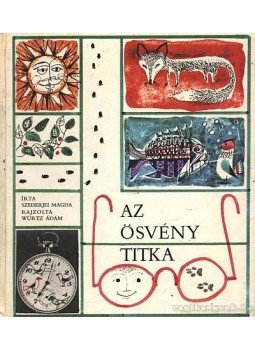 Szederjei Magda - Az ösvény titka Szederjei Magda - Az ösvény titka, Budapest 1964 antikvár könyv