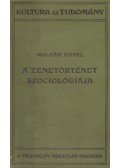 Molnár Antal - A zenetörténet szociológiája