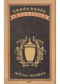 Erdős Renée - Aranyveder (aláírt)
