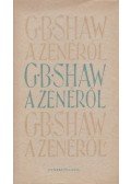 Shaw, G.B. - G. B. Shaw a zenéről