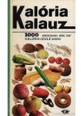 Dr. Bíró György - Kalória kalauz / Kalóriakalauz