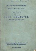 Dr. Mikó István - Dr. Újlaki László  - Dr. Windisch Ferenc - De. Eredi József - Jogi ismeretek