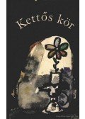Ugrin Aranka - Vargha Kálmán - Kettős kör