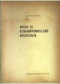 K. A. Springstein - Rövid - és ultrarövidhullámú készülékek