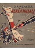 Majakovszkij, Vlagyimir - Neki a tollal!