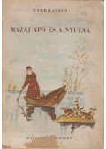 Nyekraszov - Mazáj apó és a nyulak