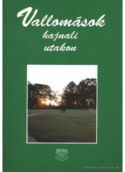 Mérő Éva dr (szerk.) - Vallomások hajnali utakon (dedikált) Mérő Éva dr (szerk.) - Vallomások hajnali utakon (dedikált), Budapest 1996 antikvár könyv