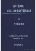 Hamvay Péter - Építőipari műszaki iránynormák 4. - Szakipar