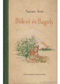 Tamási Áron - Bölcső és bagoly
