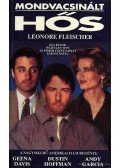 Fleischer, Leonore - Mondvacsinált hős