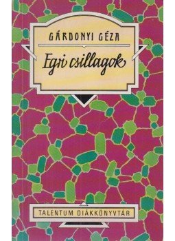 Gárdonyi Géza - Egri csillagok Gárdonyi Géza - Egri csillagok, Budapest 0 antikvár könyv