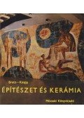 Bretz Gyula- Knapp Oszkár dr. - Építészet és kerámia
