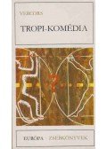 Vercors - Tropi-komédia