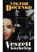 Docenko, Viktor - Veszett közbelép
