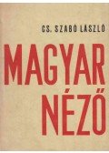 Cs. Szabó László - Magyar néző