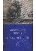 Vörösmarty Mihály - Holdvilágos éj