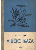 Fábry Zoltán - A béke igaza